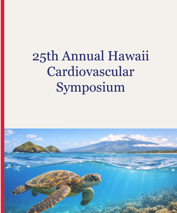 25th Annual Hawaii Cardiovascular Symposium Banner